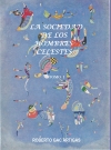 La Sociedad de Los Hombres Celestes - Tomo I