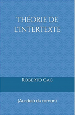 Théorie de l'Intertexte (Au-delà du roman)