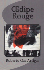 Couverture :  affiche de José Balmes pour la représentation d'Œdipe Rouge au Théâtre Gérard Philippe de Champigny/Marne, France, 1978.